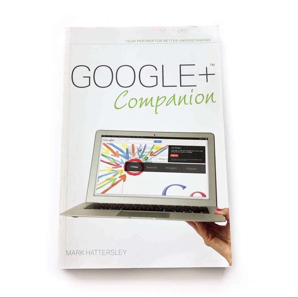 Google Plus Companion Paperback Book by Hattersley